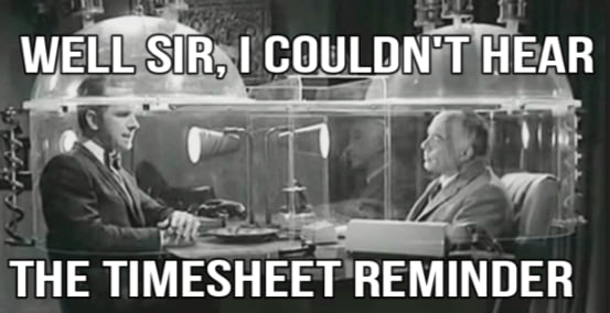top timesheet memes to meet the payroll deadline top timesheet memes to meet the payroll deadline