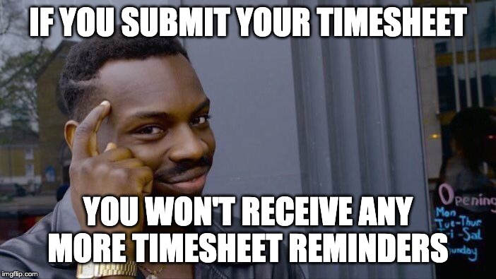 Top Timesheet Memes To Meet The Payroll Deadline Everhour   3b2rz0 