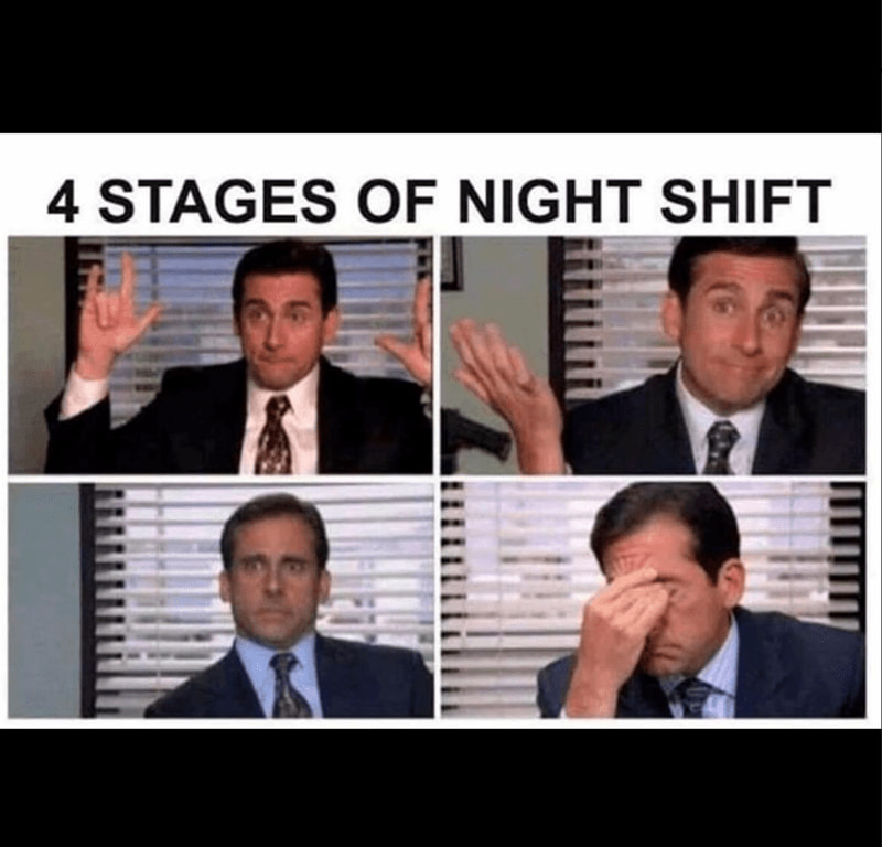 night shift memes for sleep-deprived heroes
