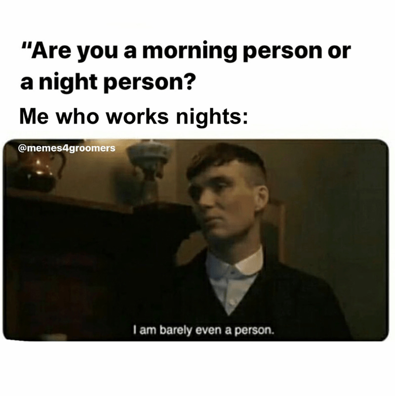 night shift memes for sleep-deprived heroes