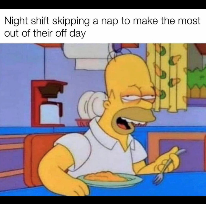 night shift memes for sleep-deprived heroes